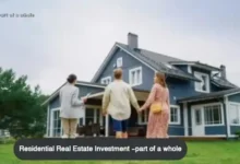 The Initial Steps For Real Estate Investment-Residential-Real-Estate-Investment-part-of-a-whole