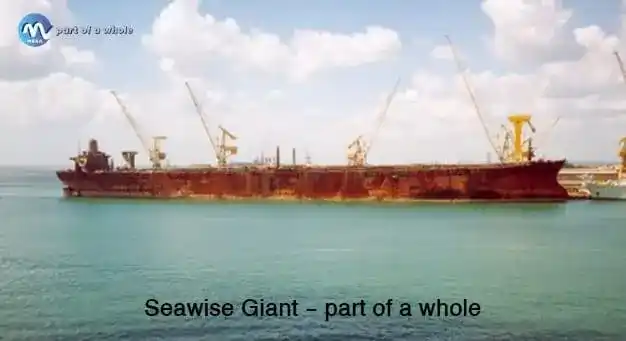 Seawise Giant-part of a whole