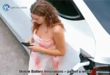 Mobile Battery Innovations - part of a whole